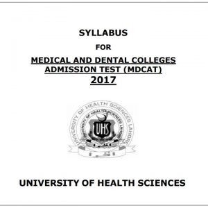 Medical And Dental College Admission Test Result 2018 UHS Entry Test Result