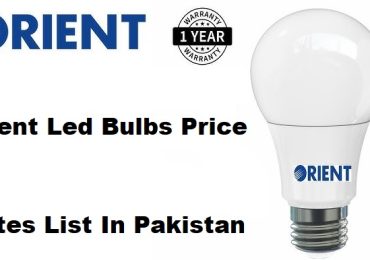 Orient Led Bulbs Price List In Pakistan 2024, Rates