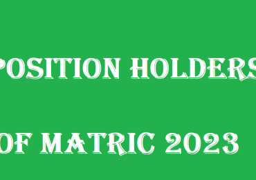 Position Holders Of Matric 2023